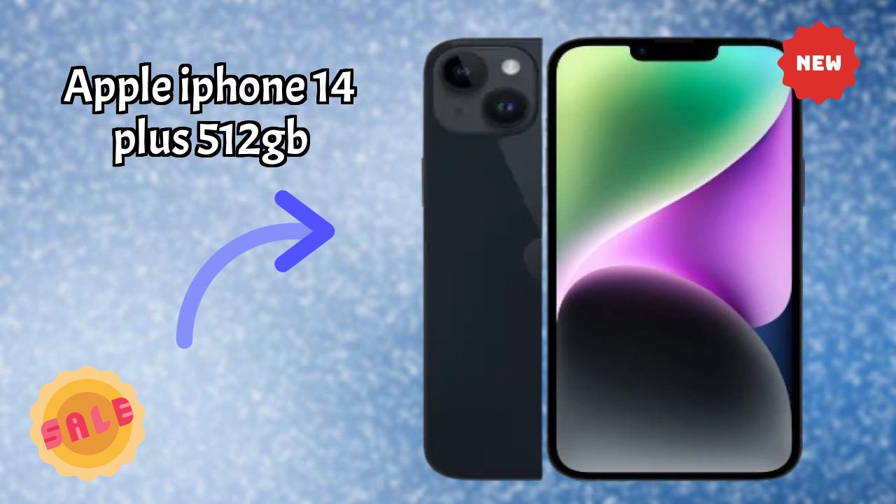 Apple Apple IPhone 14 Plus 512GB - Top Features You Must Know