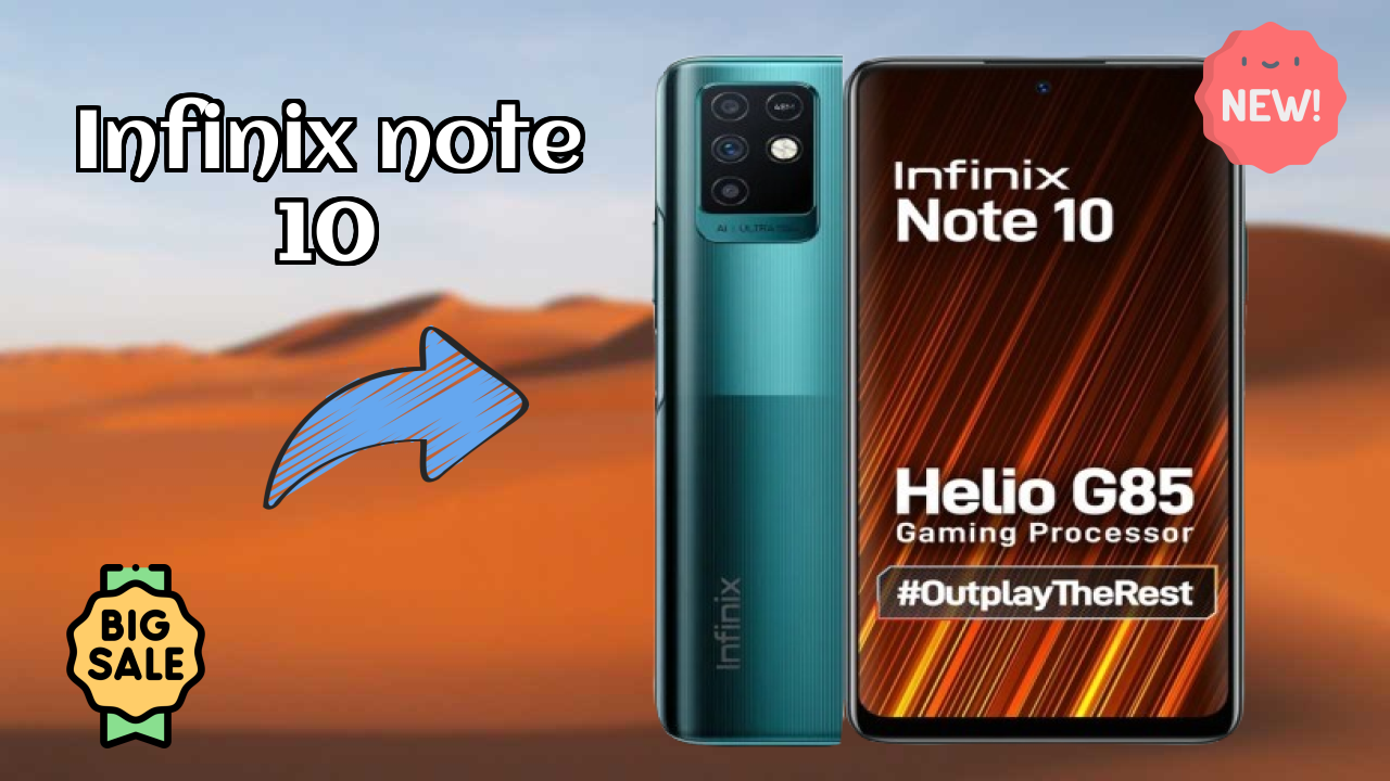 Infinix Note 10 Price Drop Alert: Now Just ₹10,999 Only!