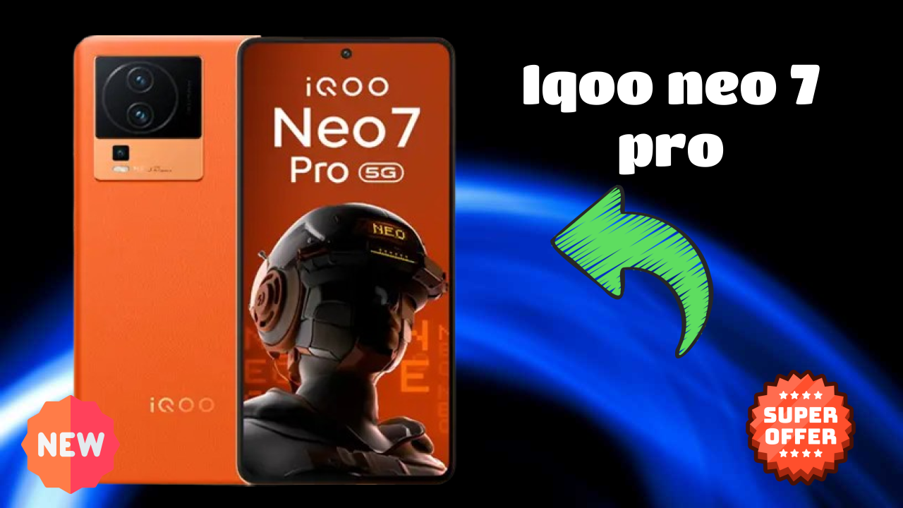 IQOO Neo 7 Pro Display Quality: AMOLED Explained