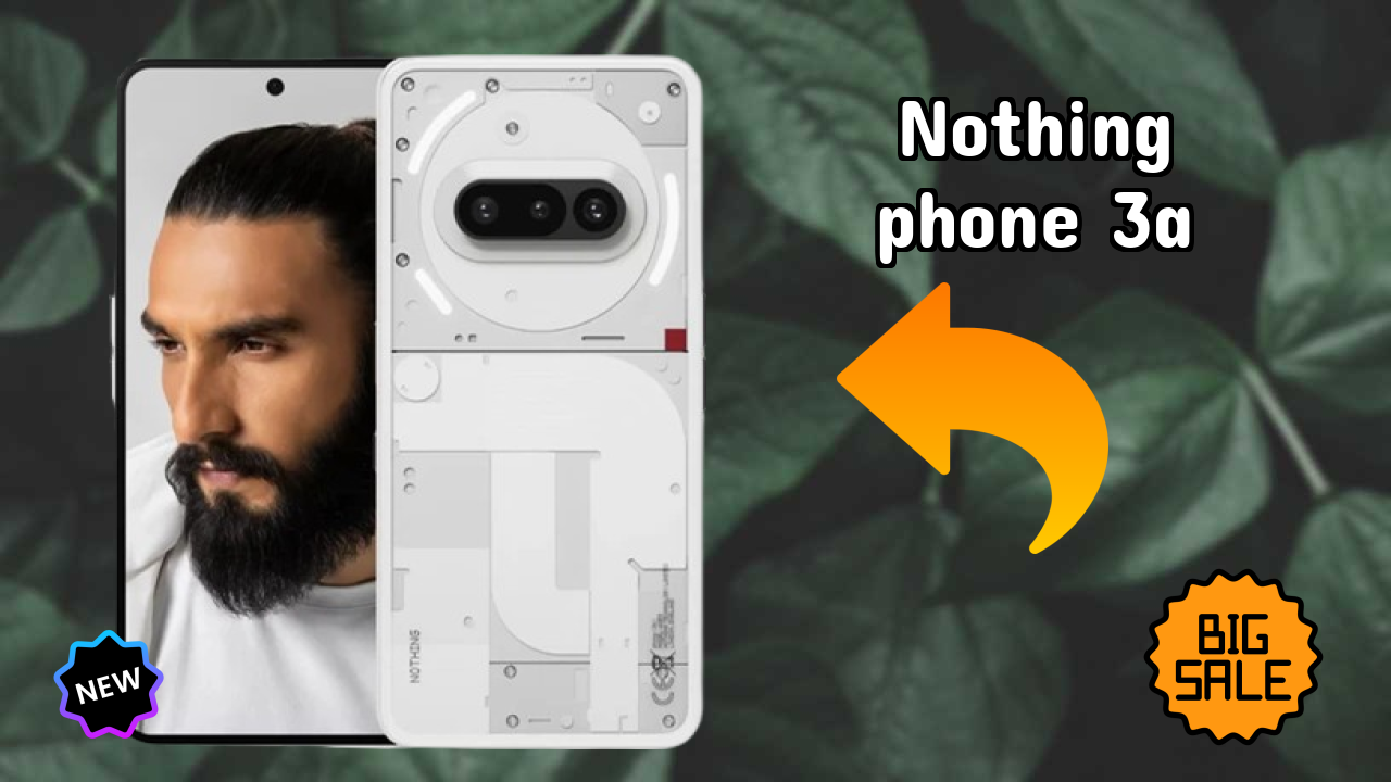 Nothing Nothing Phone 3a - Best Camera Phone Under ₹22,690