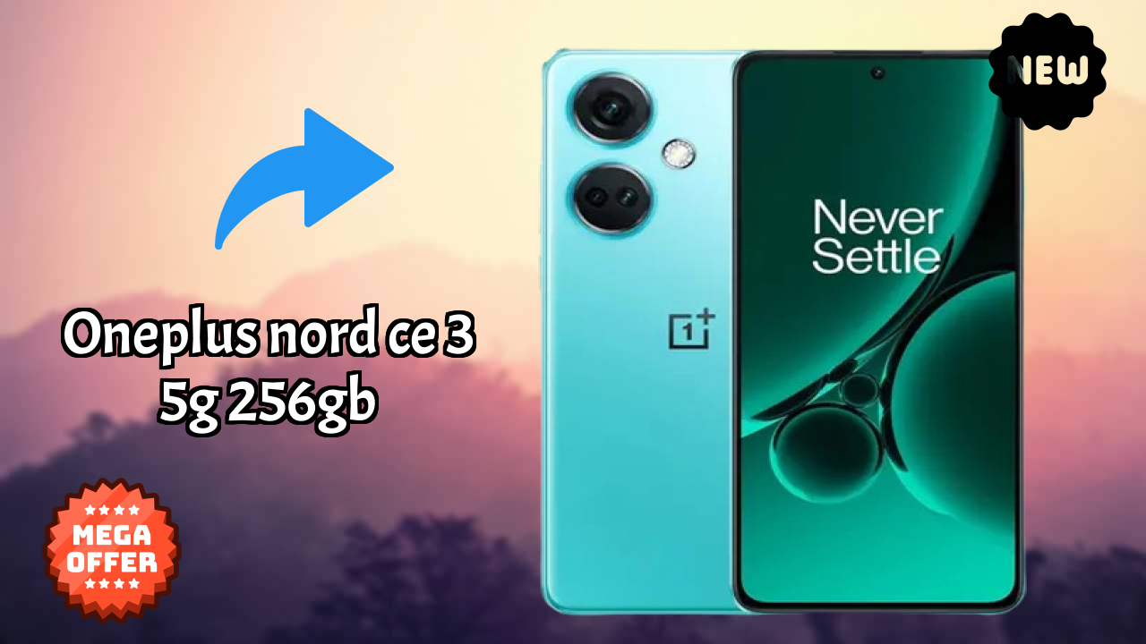 OnePlus Nord CE 3 5G 256GB at ₹23,749 - Best Deal Right Now