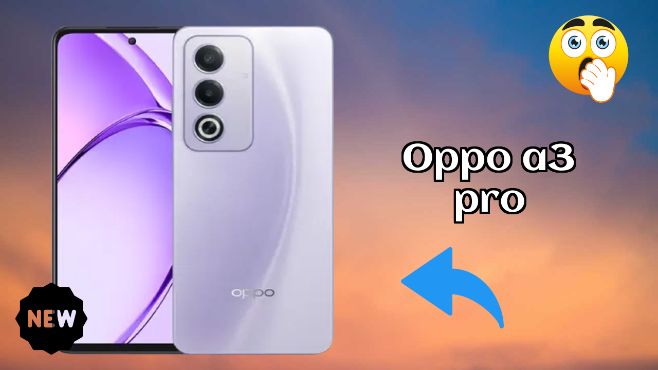 Oppo OPPO A3 Pro - Price Dropped to ₹16,999 Today!
