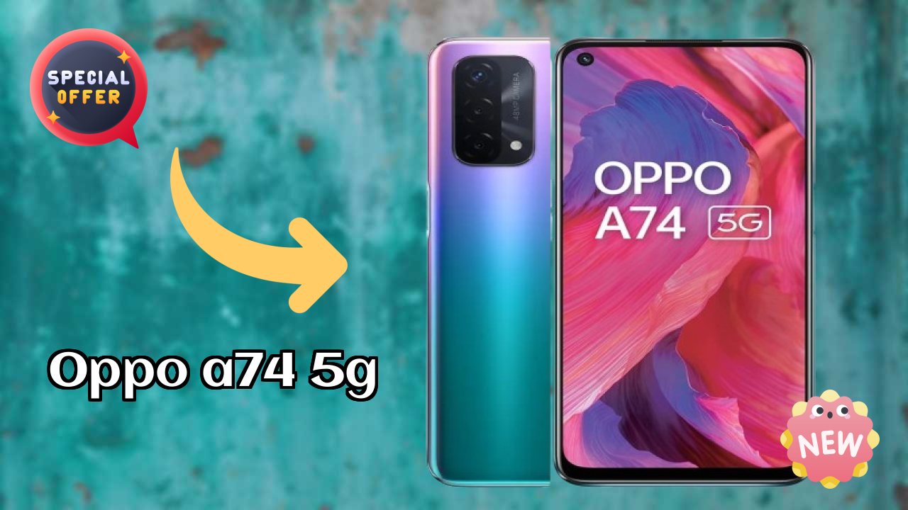 OPPO A74 5G Price Drop: Just ₹20,999 Available Now