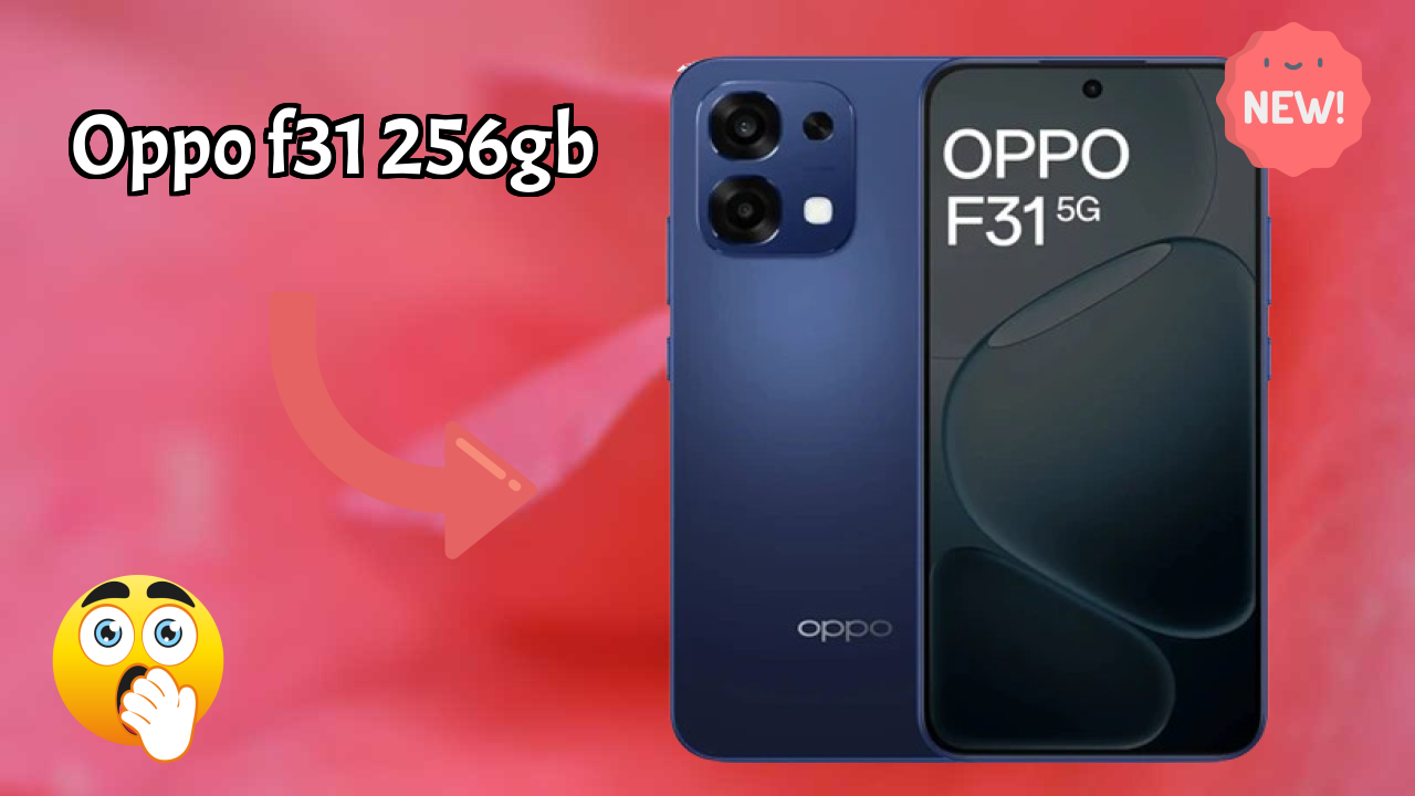 OPPO F31 256GB at ₹24,999 - Complete Buying Guide