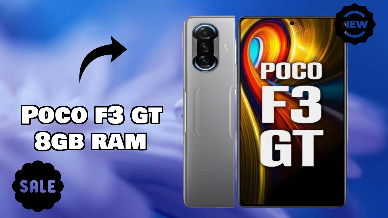 POCO F3 GT 8GB RAM at ₹28,999 - Complete Specifications