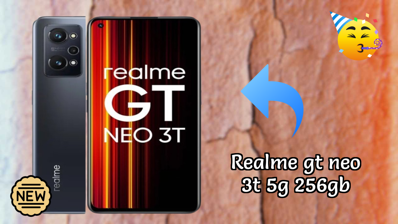 Realme Realme GT Neo 3T 5G 256GB - Complete Guide & Best Deals
