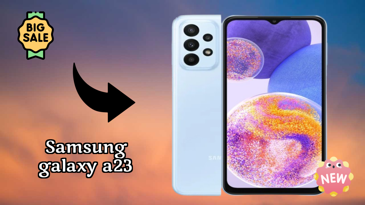 Samsung Galaxy A23 Battery Life: 5000 MAh Real-World Review