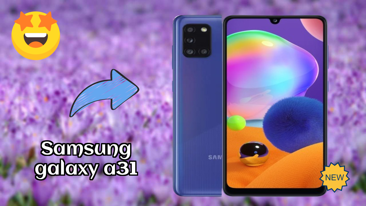 Samsung Galaxy A31 Battery Test: 5000 MAh How Long Lasts?
