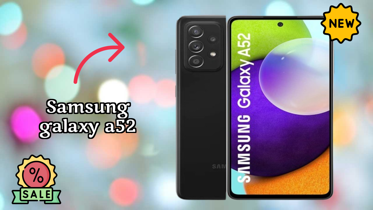 Samsung Galaxy A52 Price Drop: Just ₹25,999 Available Now