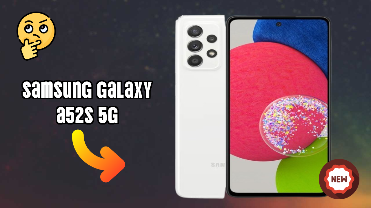 Samsung Galaxy A52s 5G Battery Life: 4500 MAh Charging Speed