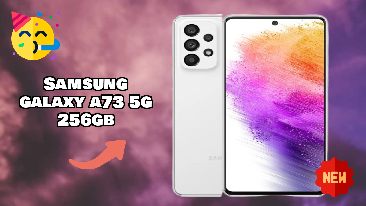 Samsung Galaxy A73 5G 256GB at ₹44,999 - Best Deal Available