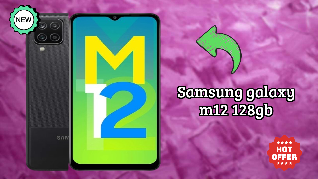 Samsung Galaxy M12 128GB at ₹10,899 - Best Deal Available Now