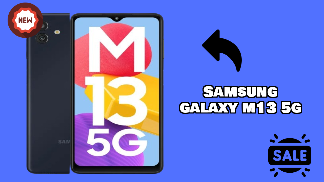Samsung Galaxy M13 5G at ₹16,999 - Best Features Explained