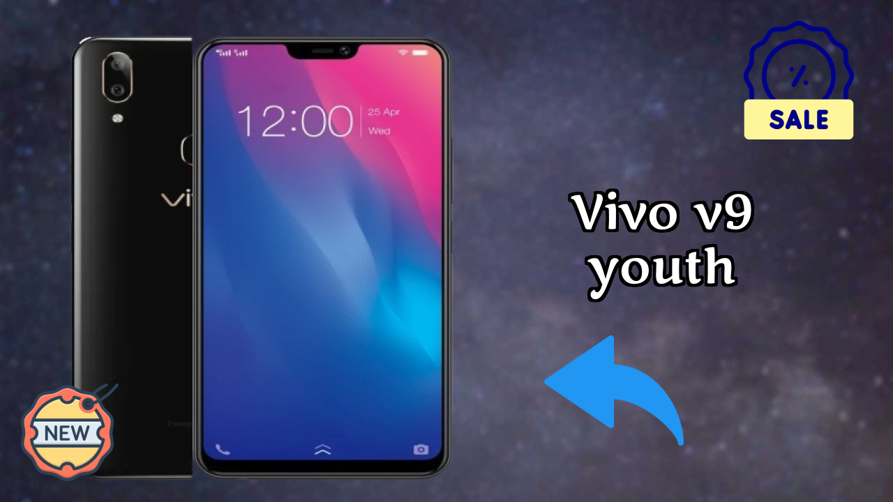 Vivo Fans: Vivo V9 Youth Now Available at Just ₹19,990