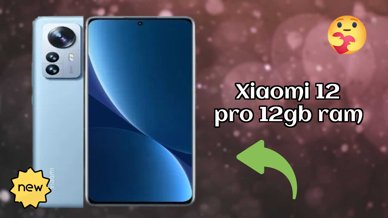 Xiaomi 12 Pro 12GB RAM at ₹41,999 - Complete Buying Guide